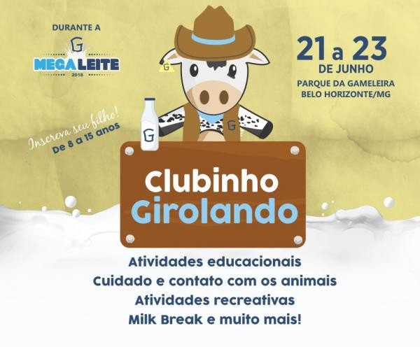 Clubinho Girolando da Megaleite 2018 está com inscrições abertas